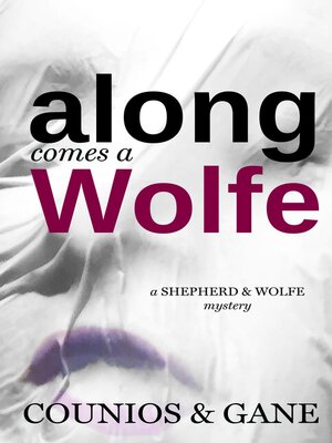 cover image of Along Comes a Wolfe